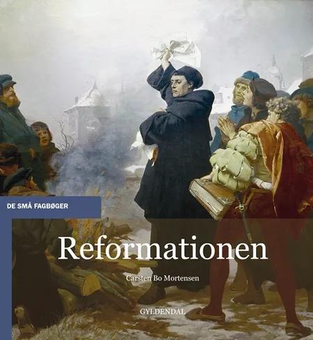 Reformationen af Carsten Bo Mortensen