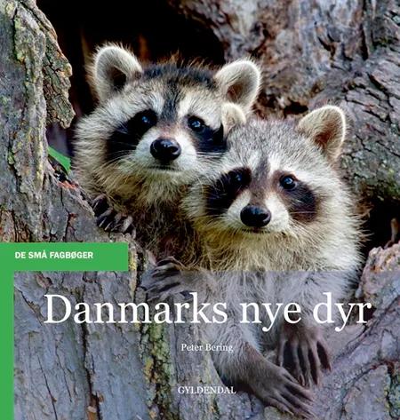 Danmarks nye dyr af Peter Bering