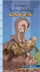 Farfar fortæller - Gnuen af Per Østergaard