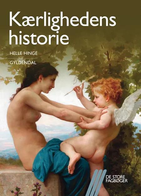 Kærlighedens historie af Helle Hinge