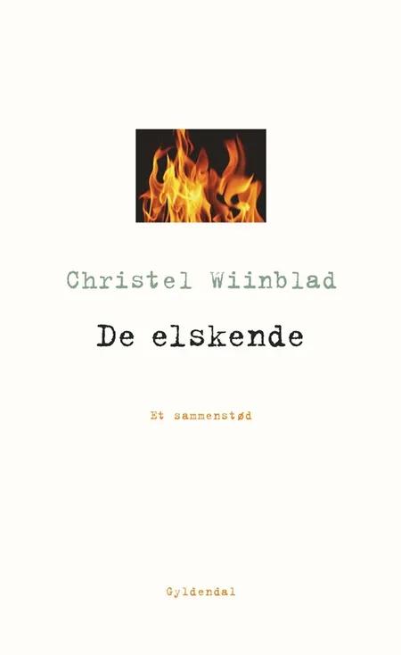 De elskende af Christel Wiinblad