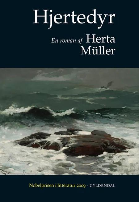 Hjertedyr af Herta Müller