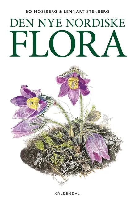 Den nye nordiske flora af Bo Mossberg
