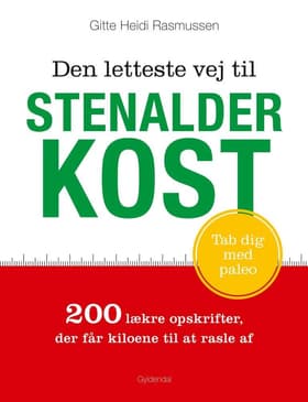 Den letteste vej til stenalderkost af Gitte Heidi Rasmussen