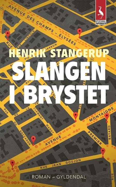 Slangen i brystet af Henrik Stangerup