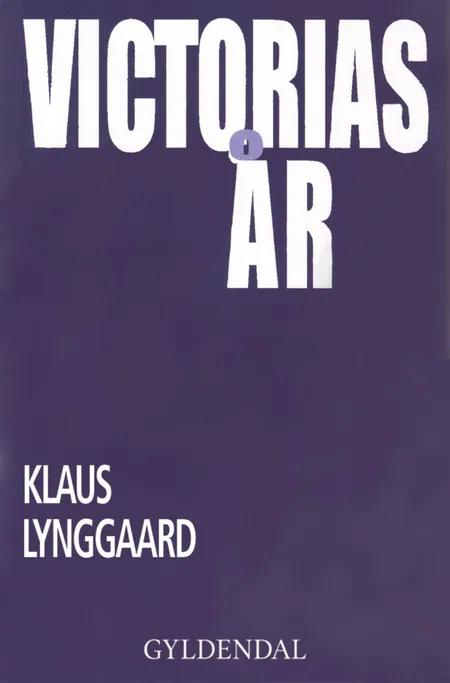 Victorias år af Klaus Lynggaard