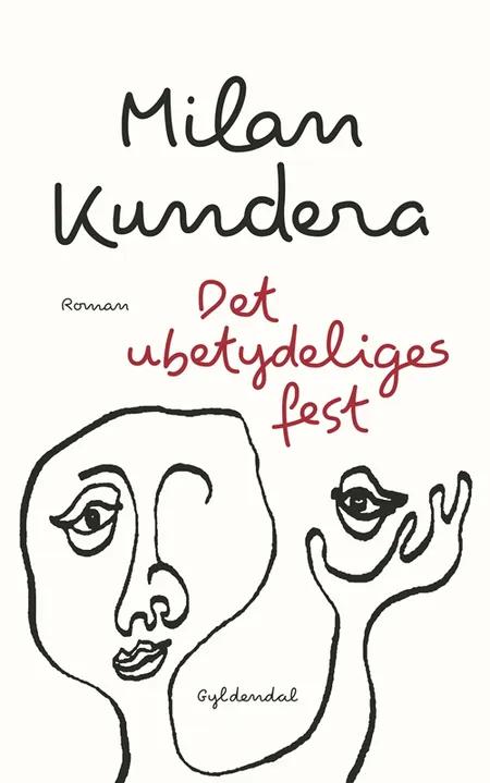 Det ubetydeliges fest af Milan Kundera