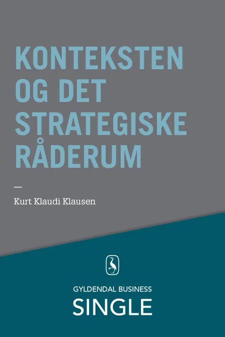 Konteksten og det strategiske råderum af Kurt Klaudi Klausen