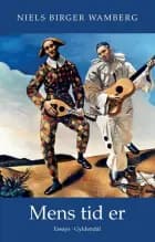 Mens tid er af Niels Birger Wamberg