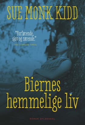 Biernes hemmelige liv af Sue Monk Kidd