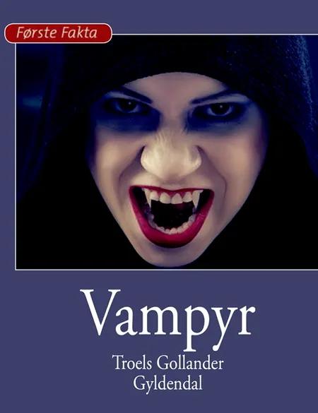 Vampyr af Troels Gollander