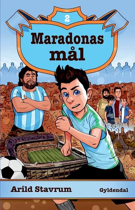 Maradonas mål af Arild Stavrum