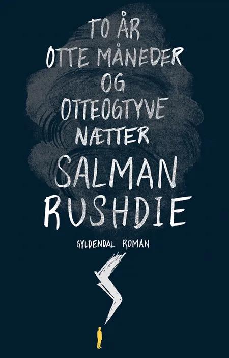 To år, otte måneder og otteogtyve nætter af Salman Rushdie