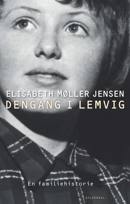 Dengang i Lemvig af Elisabeth Møller Jensen