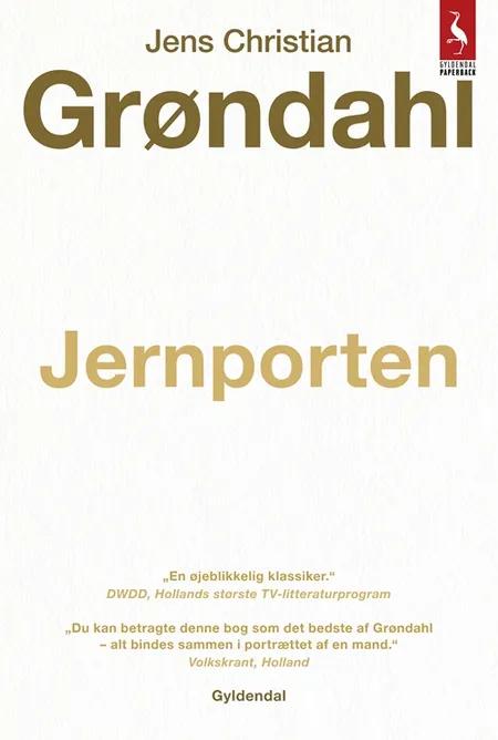 Jernporten af Jens Christian Grøndahl