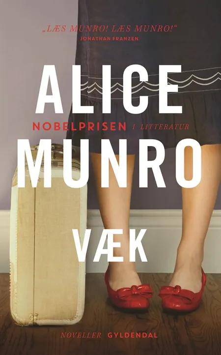 Væk af Alice Munro