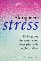 Aldrig mere stress
