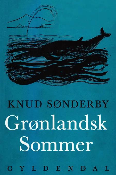 Grønlandsk sommer af Knud Sønderby