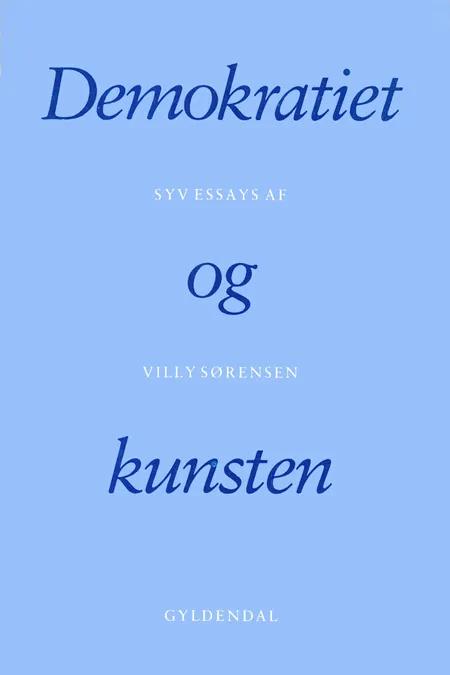 Demokratiet og kunsten af Villy Sørensen
