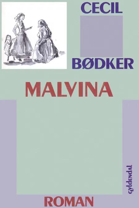 Malvina af Cecil Bødker