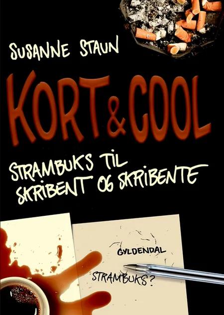 Kort & cool af Susanne Staun