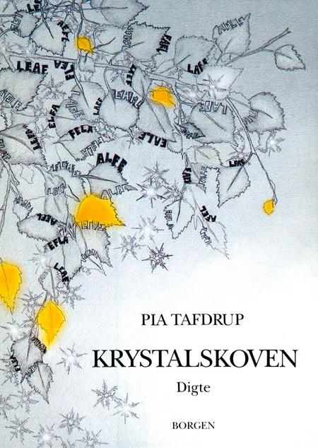 Krystalskoven af Pia Tafdrup