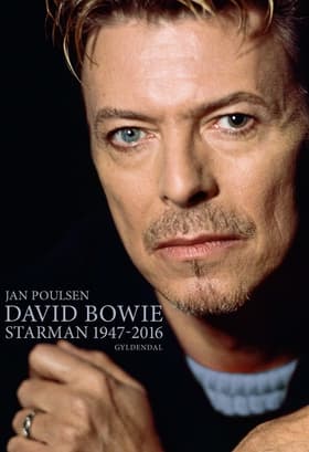 David Bowie - Starman 1947-2016 af Jan Poulsen