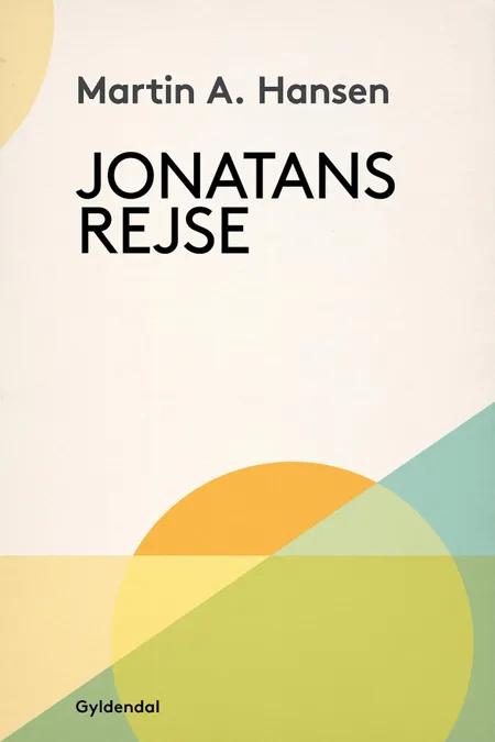 Jonatans Rejse af Martin A. Hansen