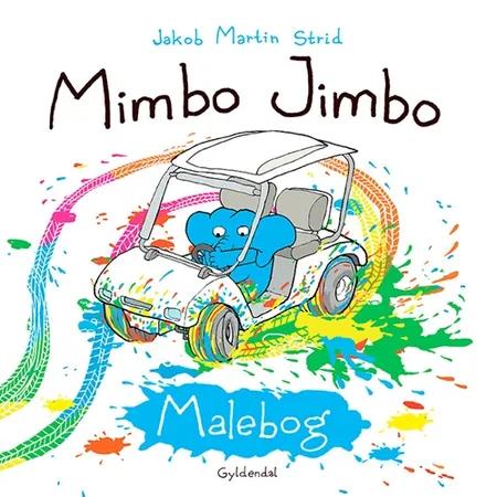 Mimbo Jimbo Malebog af Jakob Martin Strid