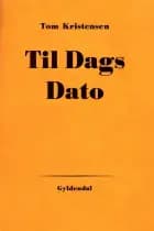 Til dags dato