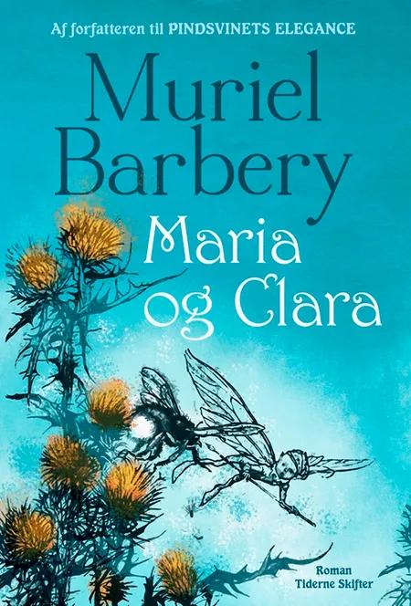 Maria og Clara af Muriel Barbery