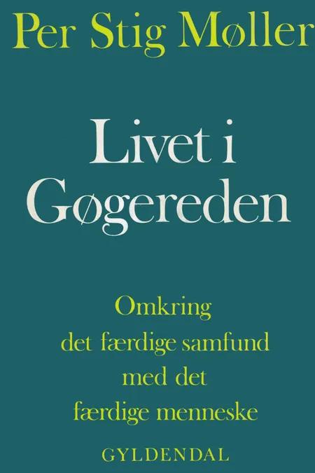 Livet i gøgereden af Per Stig Møller