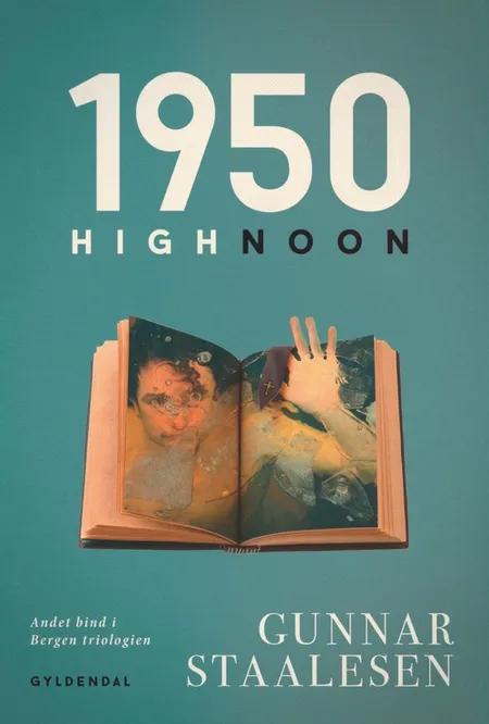 1950 High Noon af Gunnar Staalesen