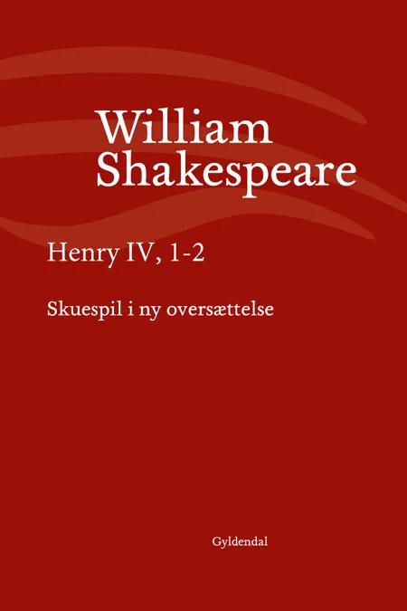 Henry IV, 1-2 af William Shakespeare