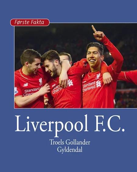 Liverpool F.C. af Troels Gollander
