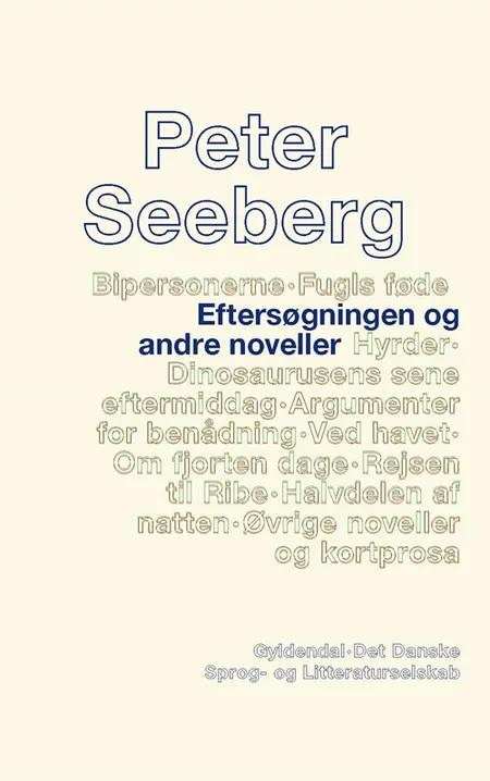 Eftersøgningen og andre noveller af Peter Seeberg