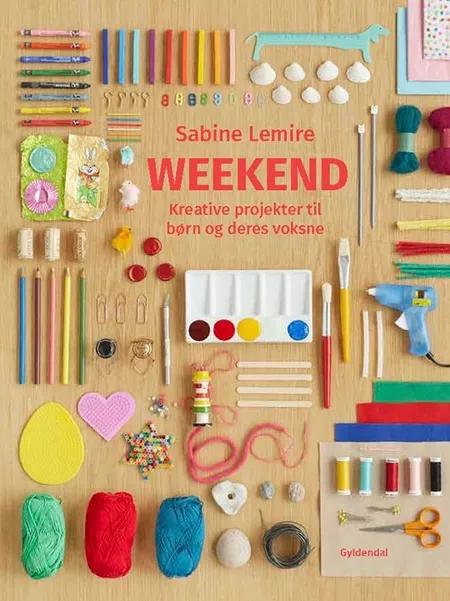 Weekend af Sabine Lemire
