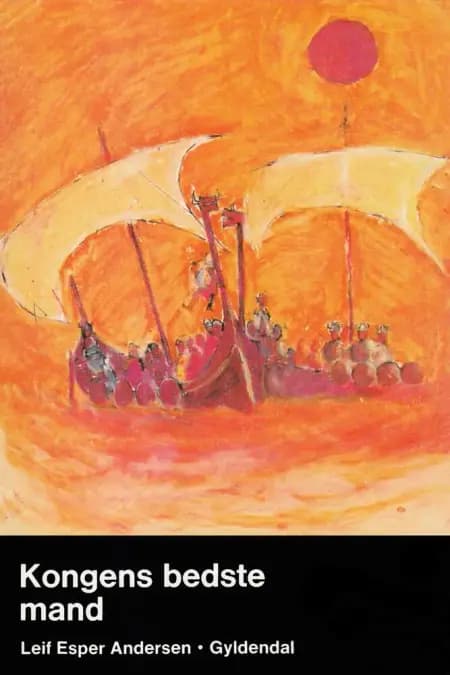 Kongens bedste mand af Leif Esper Andersen