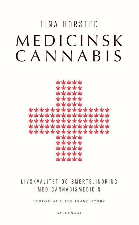 Medicinsk cannabis af Tina Horsted