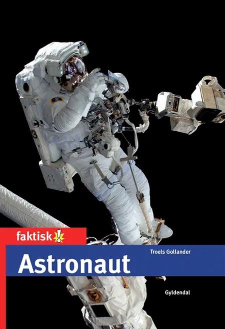 Astronaut af Troels Gollander