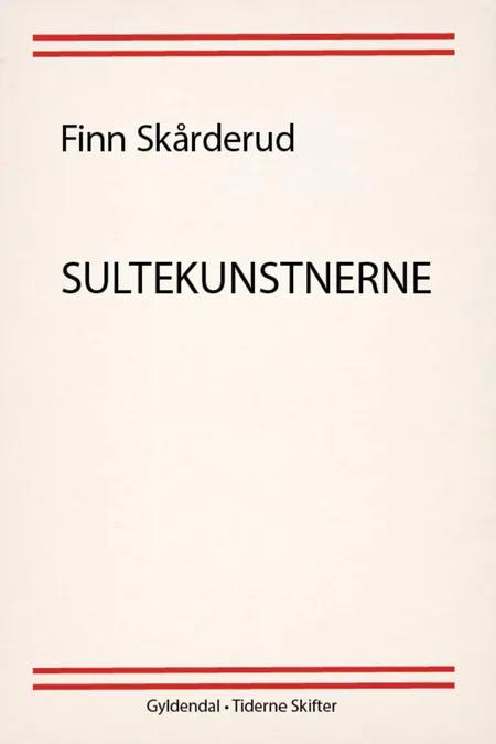 Sultekunstnerne af Finn Skårderud