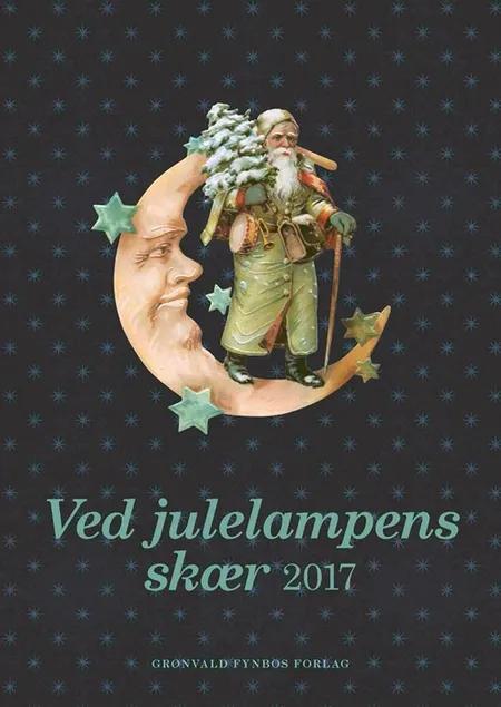 Ved julelampens skær 2017 af Gyldendal