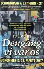 Dengang vi var os - advance copy