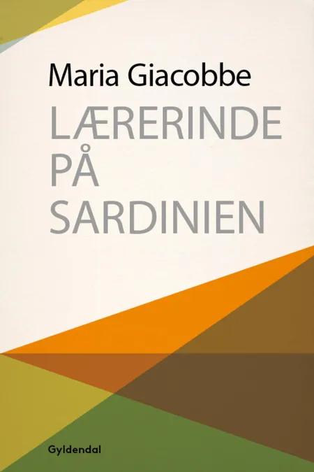 Lærerinde på Sardinien af Maria Giacobbe
