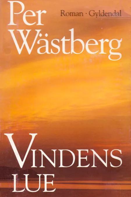 Vindens lue af Per Wästberg