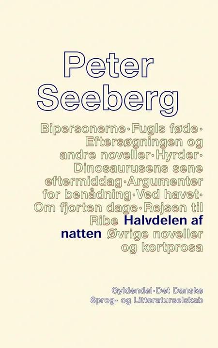 Halvdelen af natten af Peter Seeberg