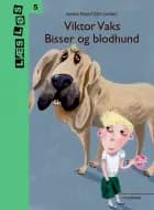 Viktor Vaks. Bisser og blodhund