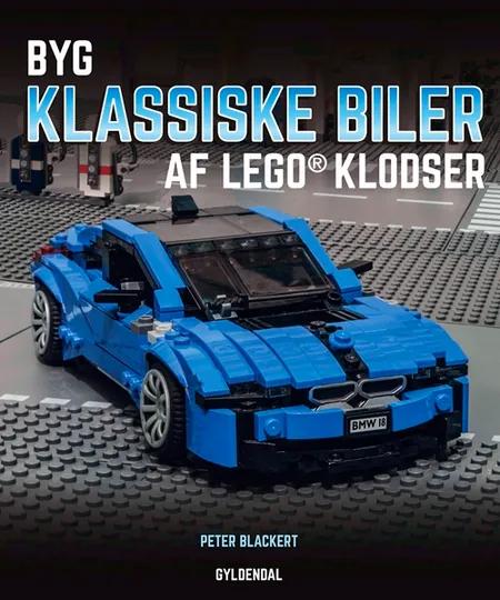 Byg klassiske biler af LEGO® klodser af Peter Blackert