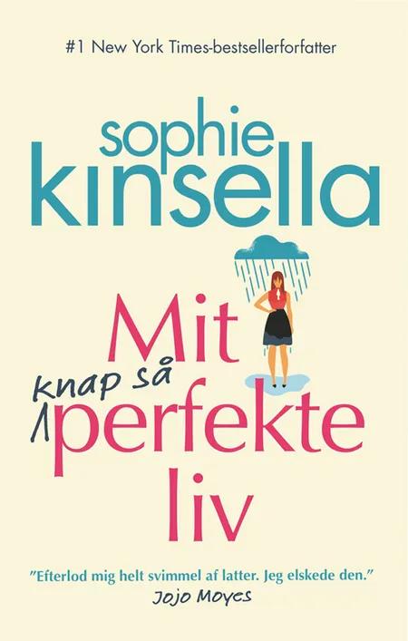 Mit knap så perfekte liv af Sophie Kinsella