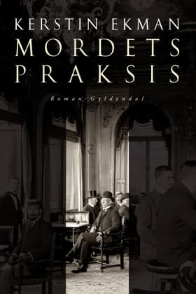 Mordets praksis af Kerstin Ekman